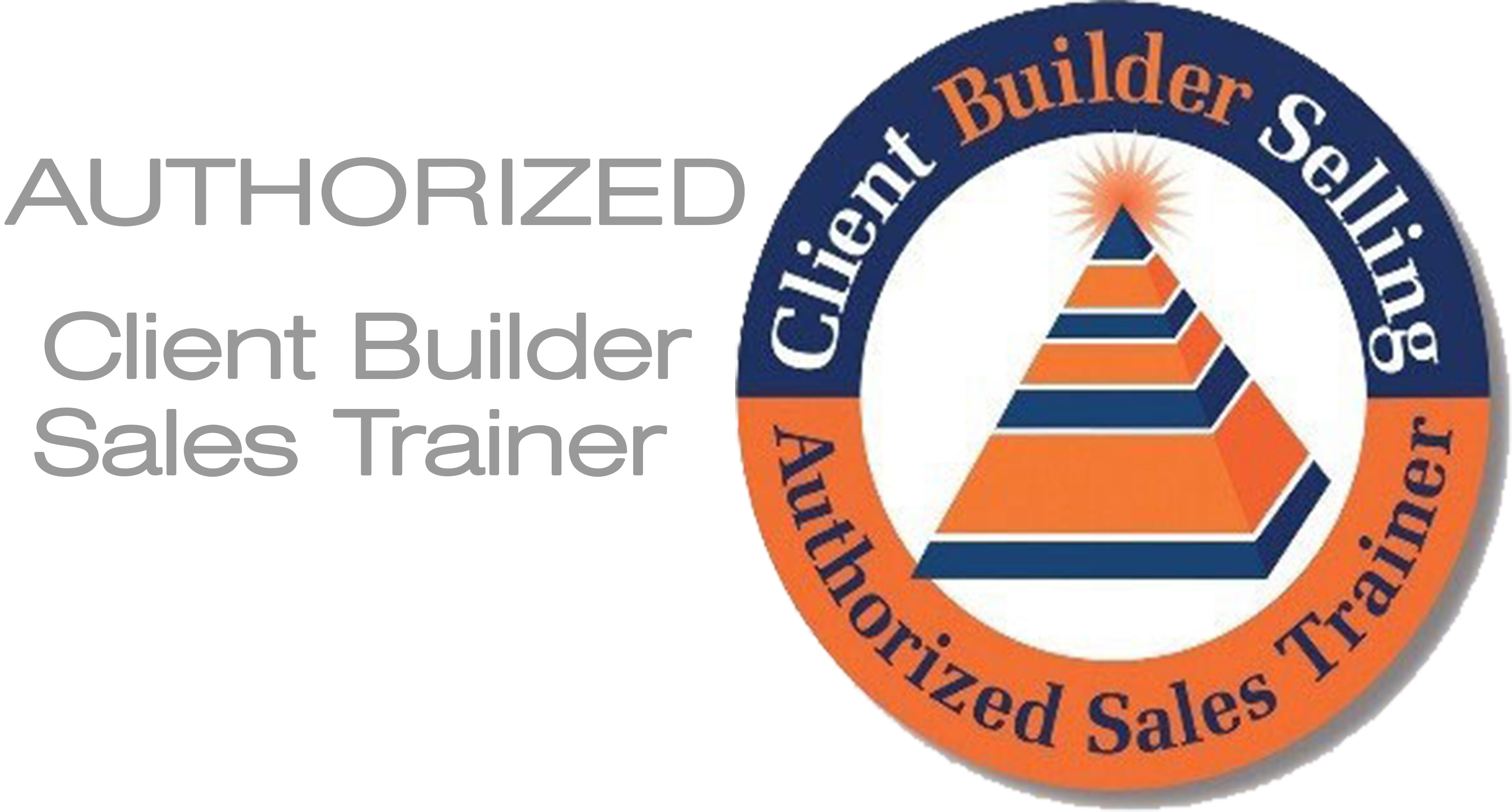 Authorized Client Builder Sales Trainer